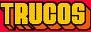 trucos